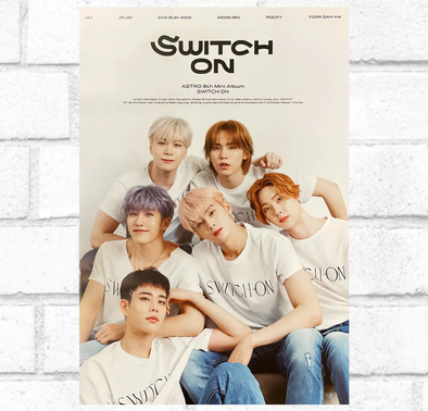 ASTRO -[ SWITCH ON ] - Official Poster - Kpop Music 사랑해요