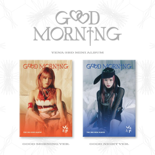YENA - 3rd Mini Album [Good Morning] PLVE - Kpop Music 사랑해요